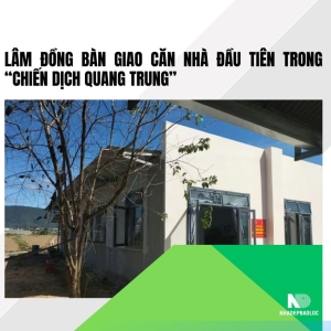 Lâm Đồng bàn giao căn nhà đầu tiên trong “Chiến dịch Quang Trung”