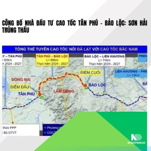 Công bố nhà đầu tư cao tốc Tân Phú – Bảo Lộc: Sơn Hải trúng thầu